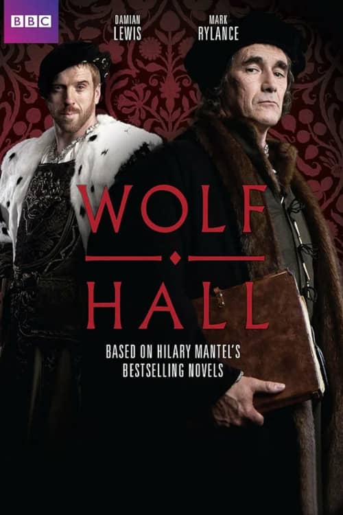Сериал Волчий зал (2015-2024)